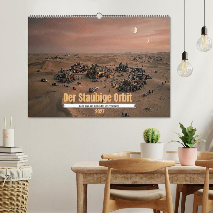 Der Staubige Orbit (CALVENDO Wandkalender 2027)