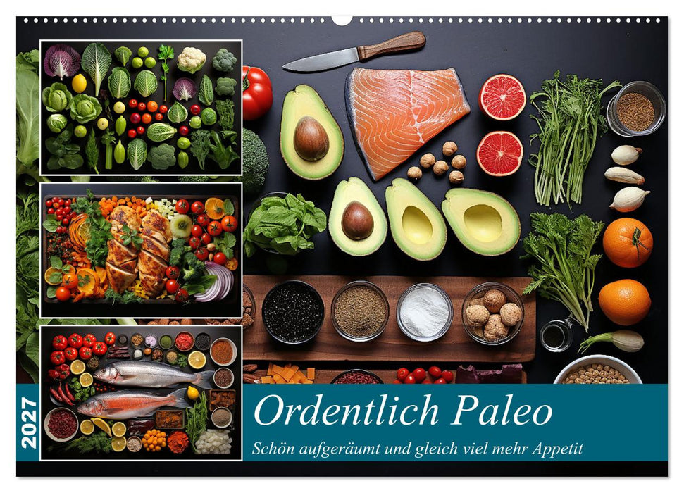 Ordentlich Paleo (CALVENDO Wandkalender 2027)