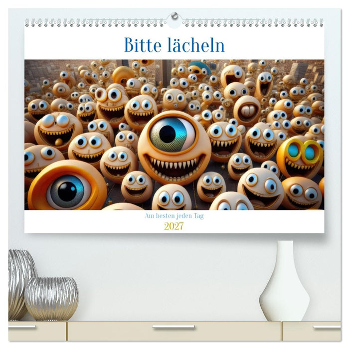 Bitte lächeln. Am besten jeden Tag. (CALVENDO Premium Wandkalender 2027)