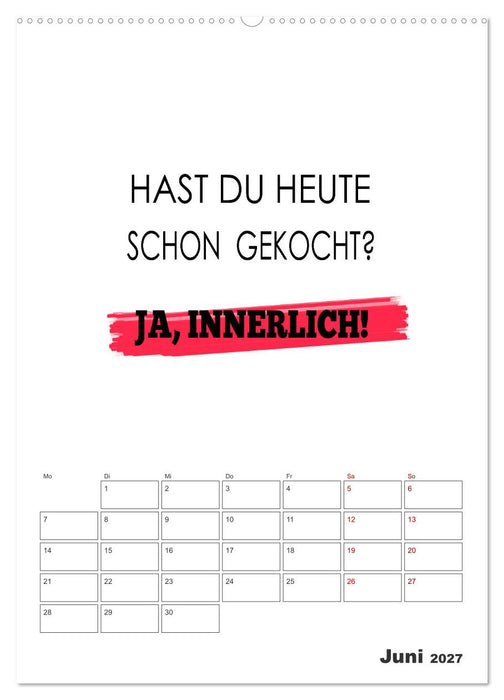 Sprüche für die Küche. Mit Jahresplaner (CALVENDO Premium Wandkalender 2027)