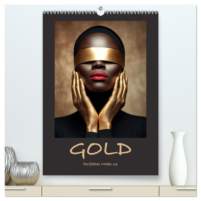 GOLD - Perfektes Make-up (CALVENDO Premium Wandkalender 2027)