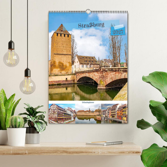 Straßburg - Urlaubsplaner (CALVENDO Wandkalender 2027)
