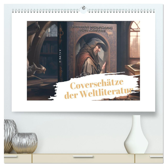 Coverschätze der Weltliteratur (CALVENDO Premium Wandkalender 2027)