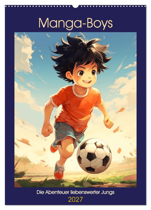 Manga-Boys. Die Abenteuer liebenswerter Jungs (CALVENDO Wandkalender 2027)