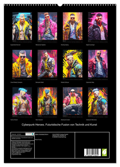 Cyberpunk Heroes. Futuristische Fusion von Technik und Kunst (CALVENDO Premium Wandkalender 2027)