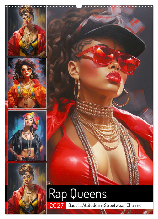 Rap Queens. Badass Attitude im Streetwear-Charme (CALVENDO Wandkalender 2027)