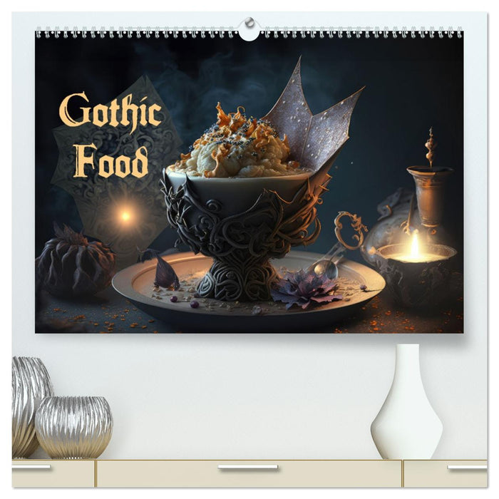 Gothic Food (CALVENDO Premium Wandkalender 2027)