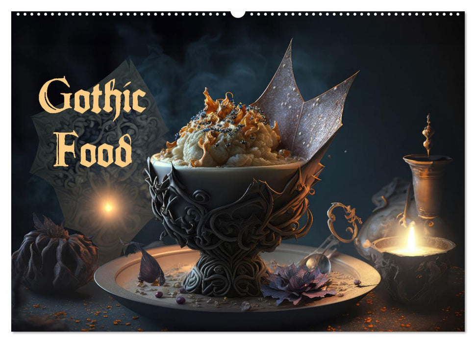 Gothic Food (CALVENDO Wandkalender 2027)
