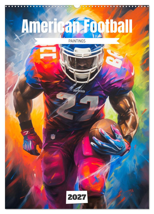 American Football. Paintings (CALVENDO Wandkalender 2027)