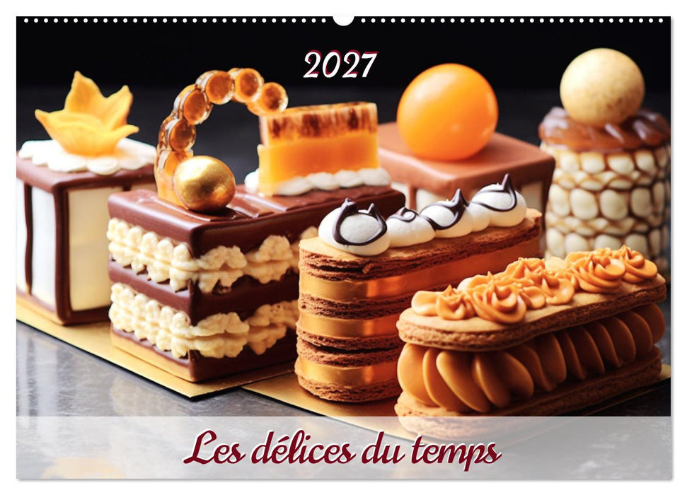 Les délices du temps (CALVENDO Calendrier mensuel 2027)