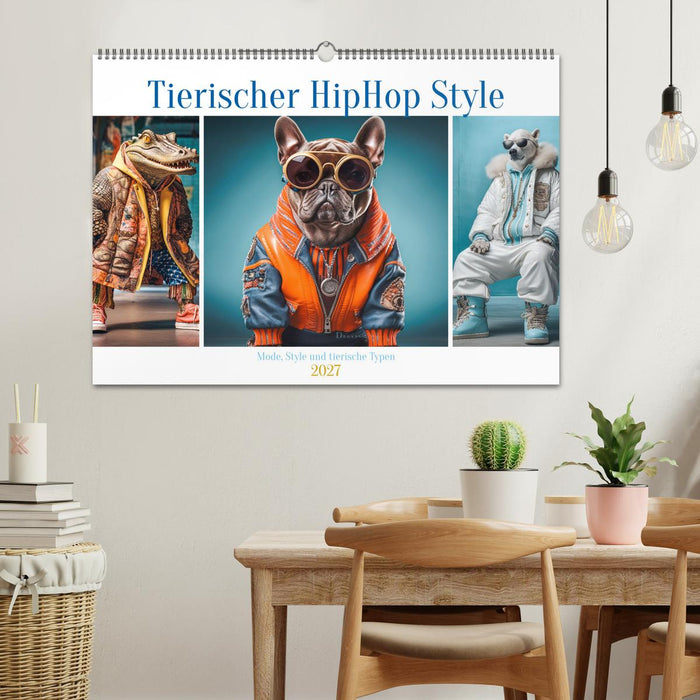 Tierischer HipHop Style (CALVENDO Wandkalender 2027)