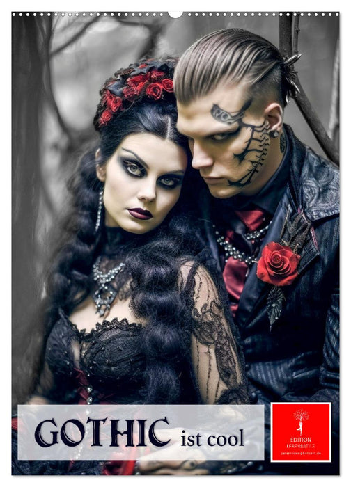 Gothic ist cool (CALVENDO Wandkalender 2027)