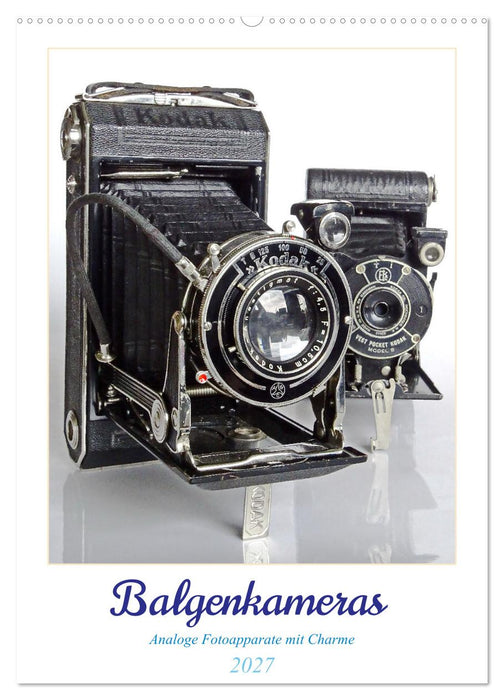 Balgenkameras - Analoge Fotoapparate mit Charme (CALVENDO Wandkalender 2027)