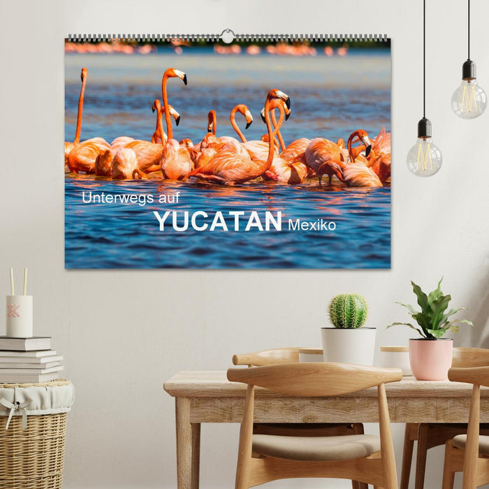 Unterwegs auf Yucatan Mexiko (CALVENDO Wandkalender 2027)