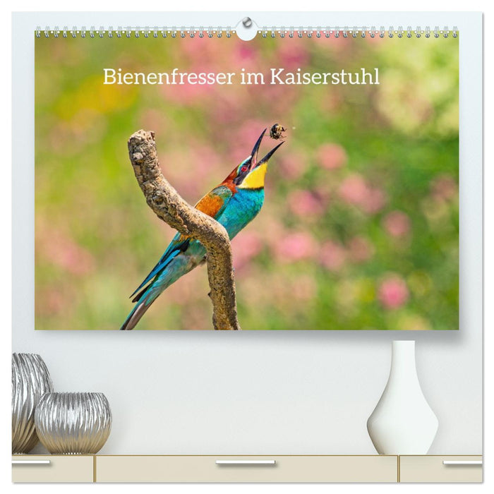 Bienenfresser im Kaiserstuhl (CALVENDO Premium Wandkalender 2027)
