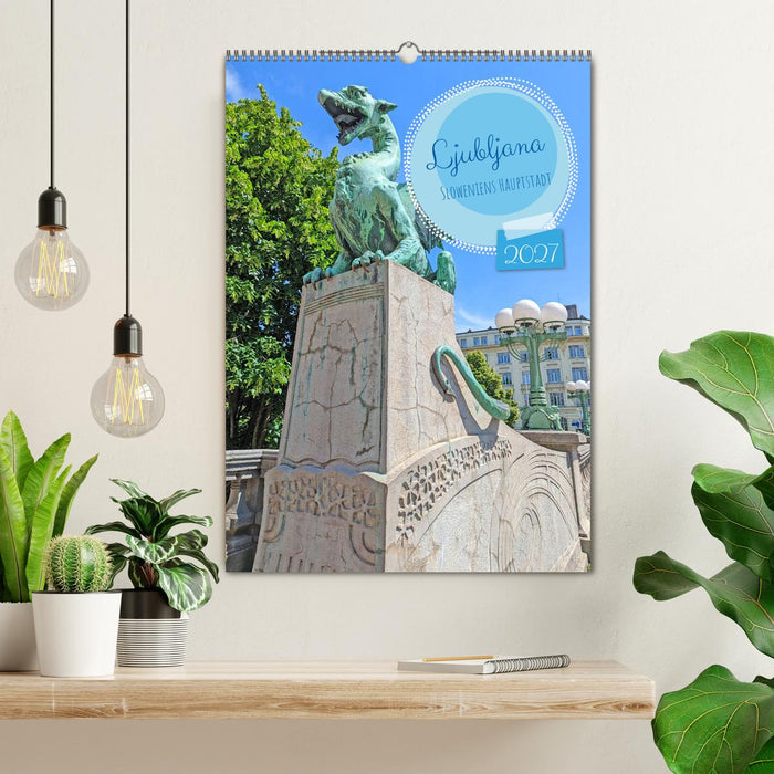 Ljubljana Sloweniens Hauptstadt (CALVENDO Wandkalender 2027)