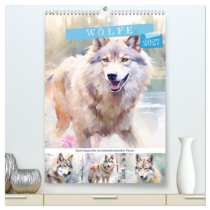 Wölfe. Zarte Aquarelle von beeindruckenden Tieren (CALVENDO Premium Wandkalender 2027)
