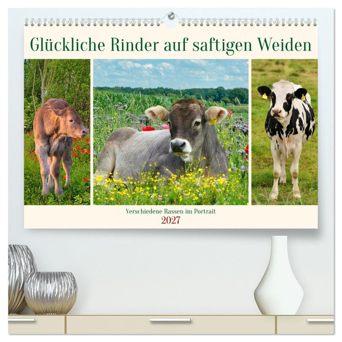Glückliche Rinder auf saftigen Weiden (CALVENDO Premium Wandkalender 2027)