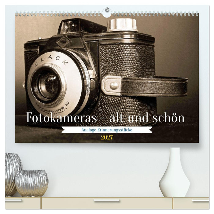 Fotokameras - alt und schön (CALVENDO Premium Wandkalender 2027)