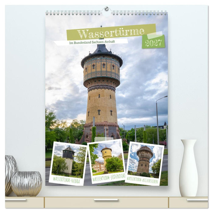 Wassertürme (CALVENDO Premium Wandkalender 2027)