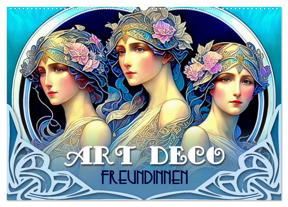 Art Deco Freundinnen (CALVENDO Wandkalender 2027)