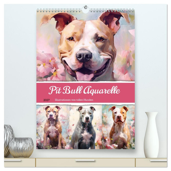 Pit Bull Aquarelle. Illustrationen von tollen Hunden (CALVENDO Premium Wandkalender 2027)