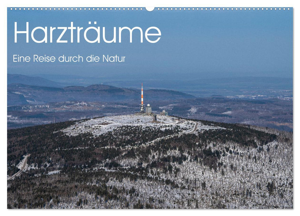 Harzträume - Eine Reise durch die Natur (CALVENDO Wandkalender 2027)