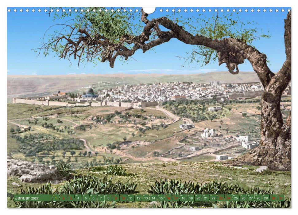 Altes Jerusalem um das Jahr 1900 - Fotos neu restauriert und koloriert (CALVENDO Wandkalender 2027)