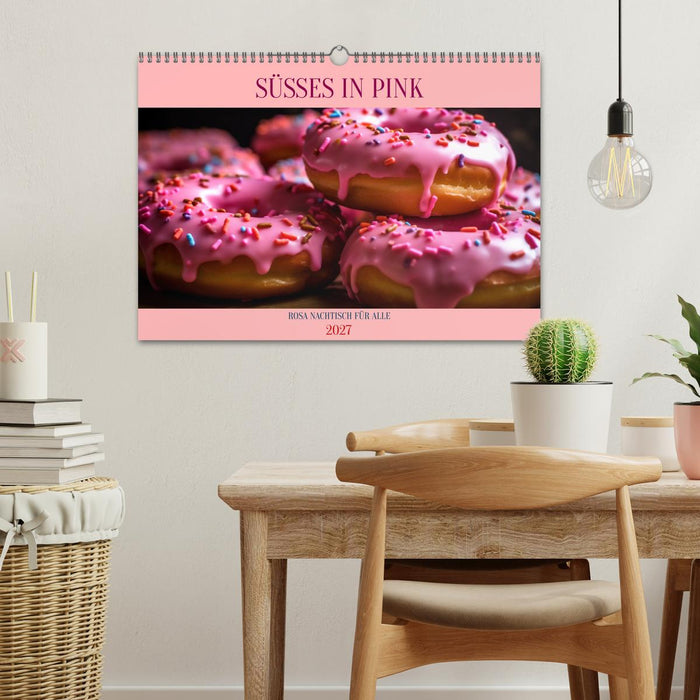SÜSSES IN PINK (CALVENDO Wandkalender 2027)
