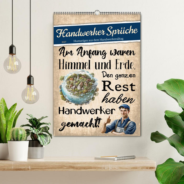 Handwerker Sprüche (CALVENDO Wandkalender 2027)