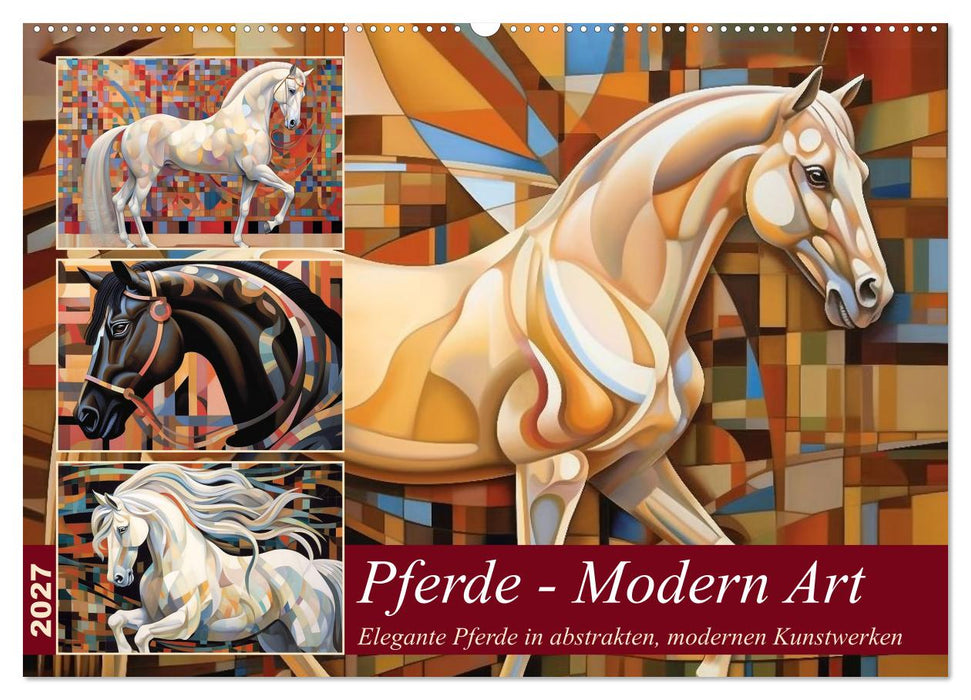 Pferde - Modern Art (CALVENDO Wandkalender 2027)