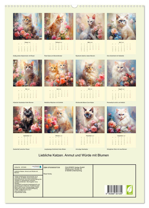 Liebliche Katzen. Anmut und Würde mit Blumen (CALVENDO Premium Wandkalender 2027)
