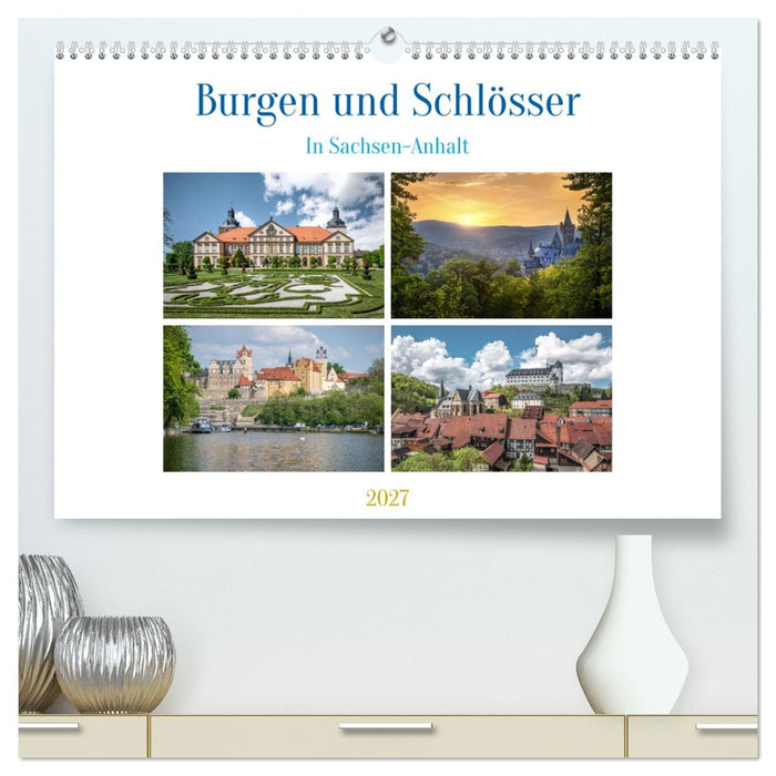 Burgen und Schlösser (CALVENDO Premium Wandkalender 2027)