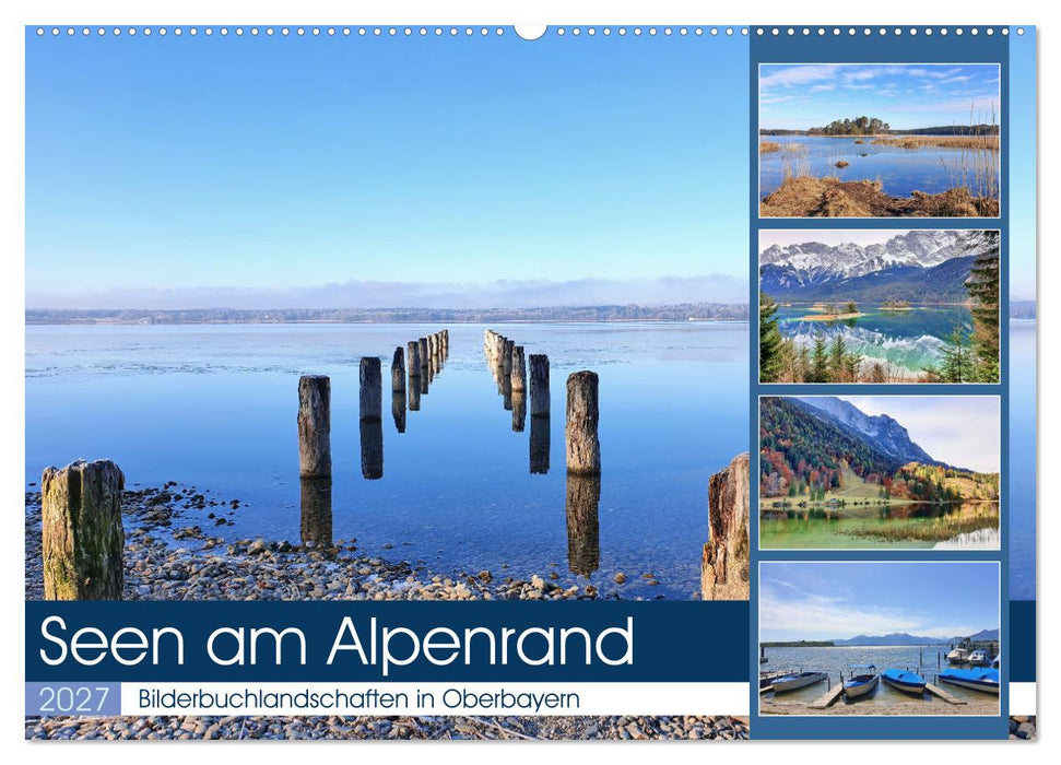 Seen am Alpenrand - Bilderbuchlandschaften in Oberbayern (CALVENDO Wandkalender 2027)