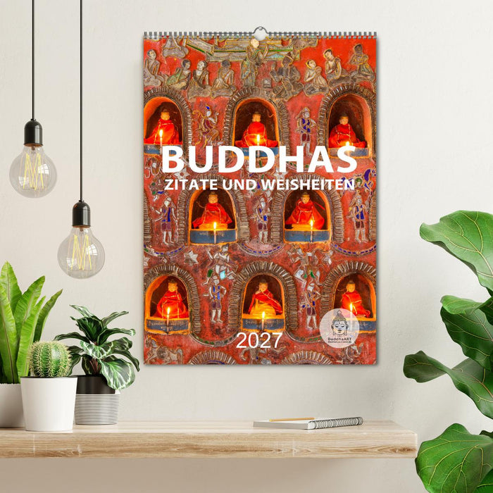 Buddhas Zitate und Weisheiten (CALVENDO Wandkalender 2027)