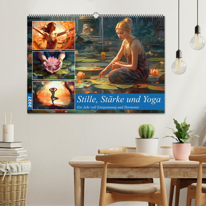 Stille, Stärke und Yoga (CALVENDO Wandkalender 2027)