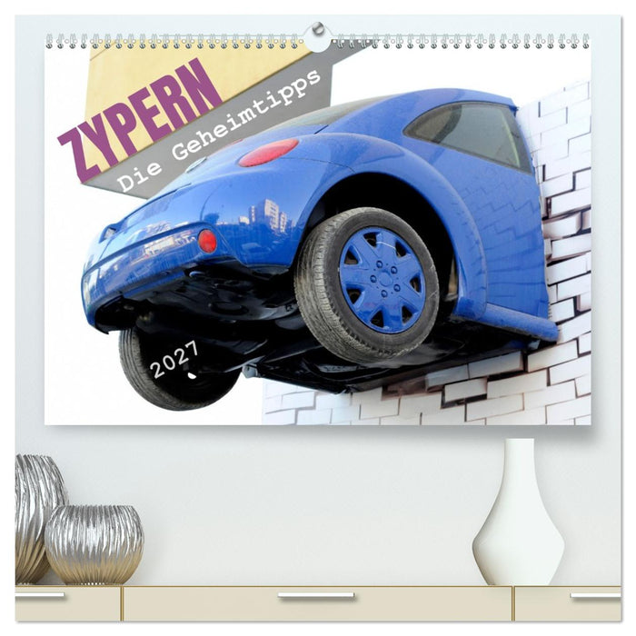 Zypern - Die Geheimtipps (CALVENDO Premium Wandkalender 2027)