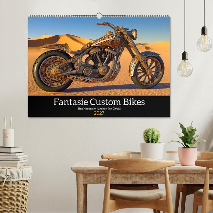 Fantasie Custom Bikes - Eine Hommage rund um den Globus (CALVENDO Wandkalender 2027)