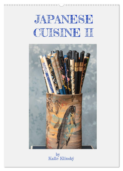 Japanese Cuisine II (CALVENDO Wandkalender 2027)