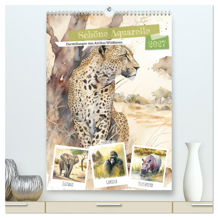 Schöne Aquarelle. Darstellungen von Afrikas Wildtieren (CALVENDO Premium Wandkalender 2027)