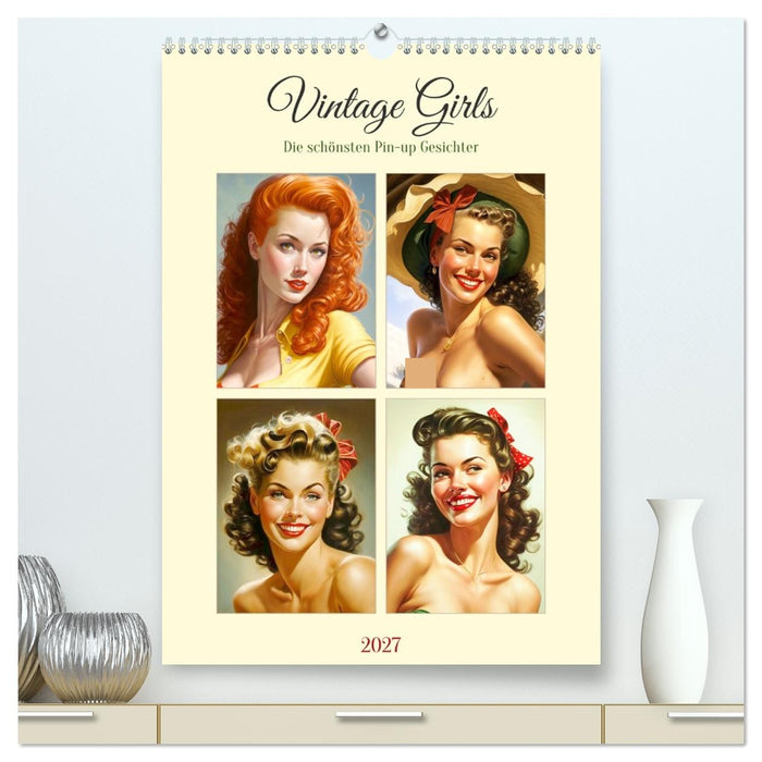 Vintage Girls. Die schönsten Pin-up Gesichter (CALVENDO Premium Wandkalender 2027)