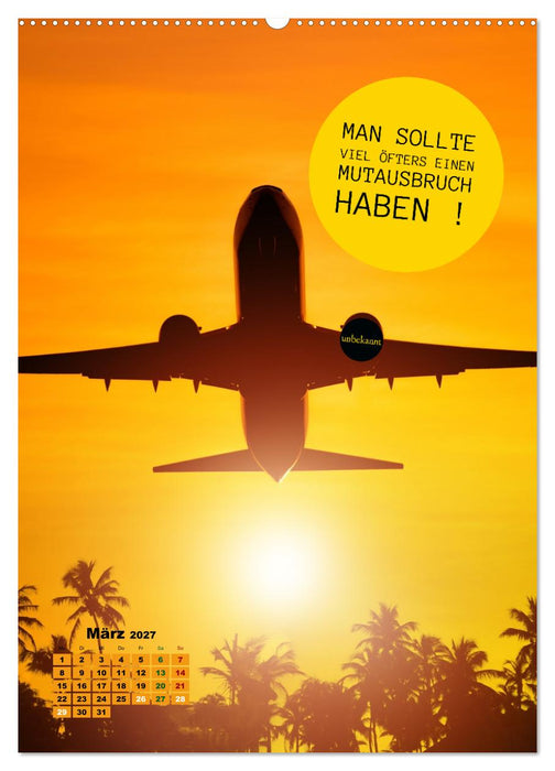 Verrückt nach REISEN Fernweh - Travel - Sprüche (CALVENDO Wandkalender 2027)