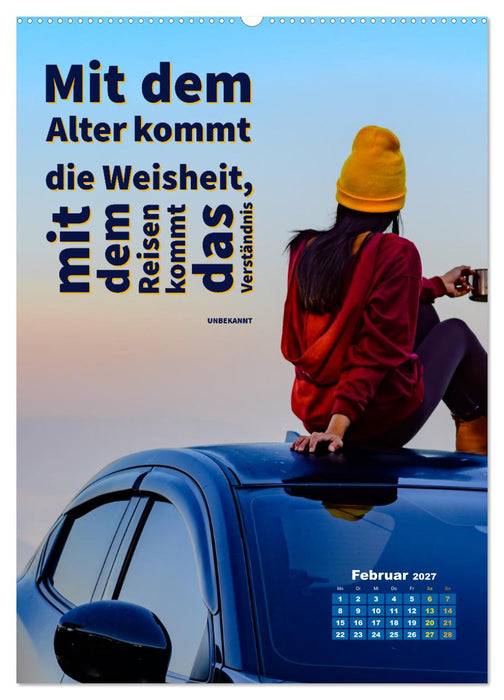 Verrückt nach REISEN Fernweh - Travel - Sprüche (CALVENDO Premium Wandkalender 2027)