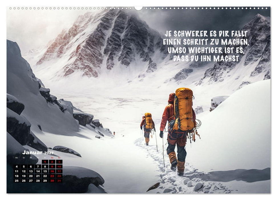 Motivation und Bergsteigen (CALVENDO Wandkalender 2027)