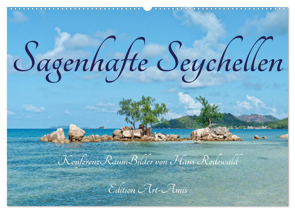 Sagenhafte Seychellen - Idylle im Indischen Ozean (CALVENDO Wandkalender 2027)