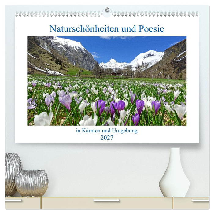 Naturschönheiten und Poesie in Kärnten und Umgebung (CALVENDO Premium Wandkalender 2027)