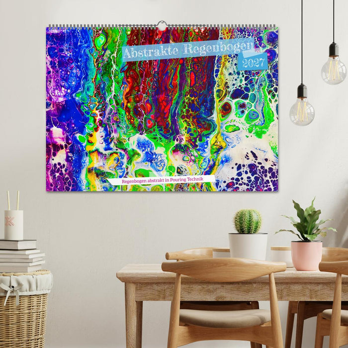Abstrakte Regenbogen (CALVENDO Wandkalender 2027)