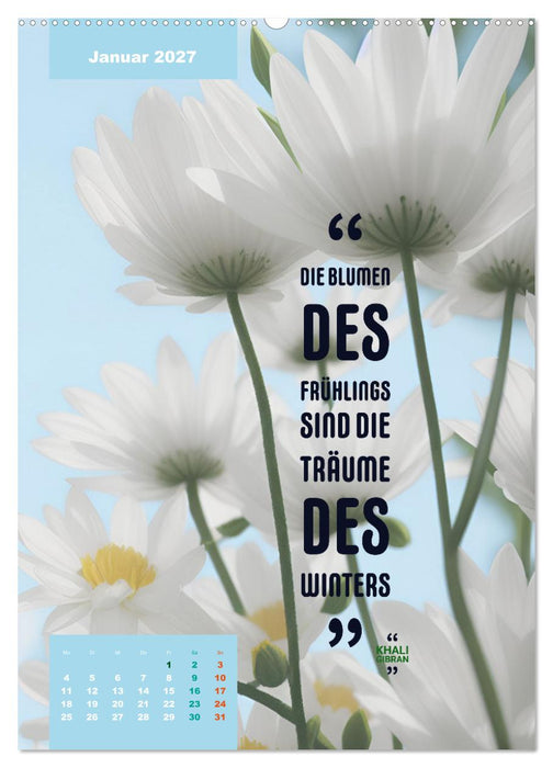 Verrückt nach BLUMEN Artwork - Farben - Zitate (CALVENDO Wandkalender 2027)