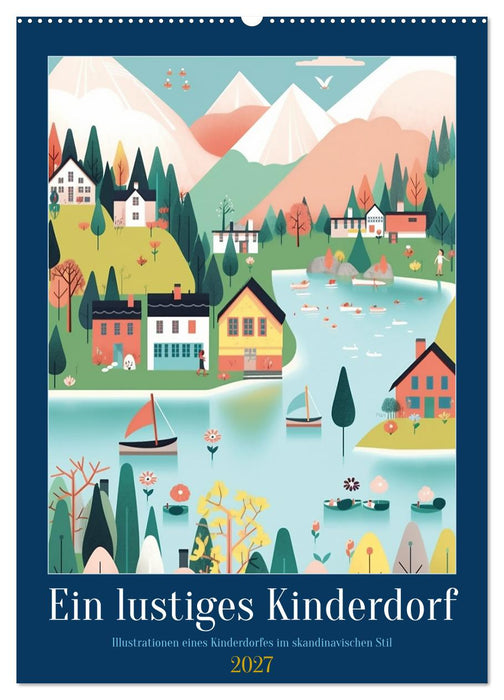 Ein lustiges Kinderdorf (CALVENDO Wandkalender 2027)