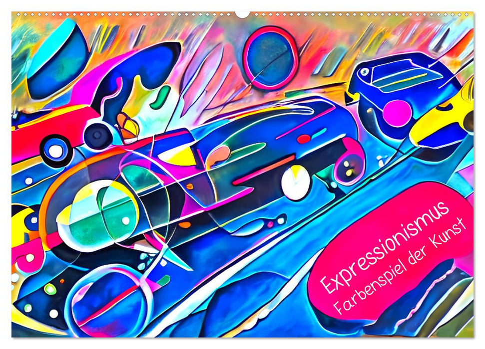 Expressionismus - Farbenspiel der Kunst (CALVENDO Wandkalender 2027)